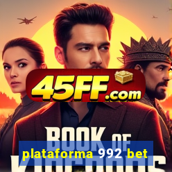 plataforma 992 bet